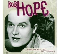 Bob Hope - Complete Road To... Movie Songs [Spanish Import]