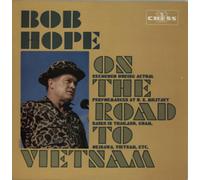 Bob Hope - On The Road To Vietnam
