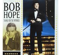 Bob Hope, - Thanks for the Memories