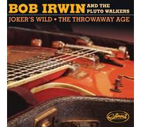 Bob Irwin and the Pluto Walkers – Joker's Wild / The Throwaway Age – 7" Vinyl