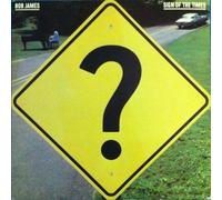 Bob James - Sign Of The Times