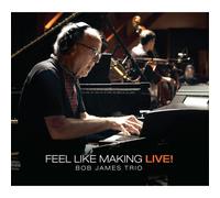 Bob James Trio Feel Like Making Live CD EVSA834M NEW