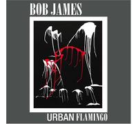 Urban Flamingo - Bob James Compact Disc