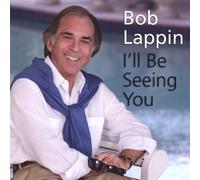 Bob Lappin - I Ll Be Seeing You