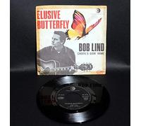 Bob Lind - Elusive Butterfly - Bob Lind 7" 45