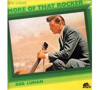 Bob Luman - More of That Rocker