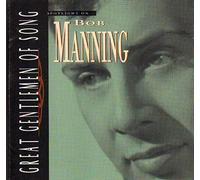 Bob Manning - Bob Manning Spotlight on
