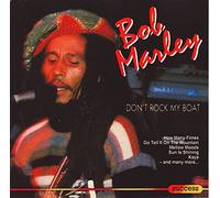 Bob Marley - Don't Rock My Boat