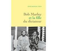 Bob Marley et la fille du dictateur