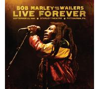 Bob Marley - Live Forever: Stanley Theatre Pittsburgh Pa Septem [New CD] Deluxe