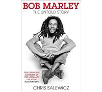 Bob Marley: The Untold Story