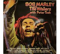 Bob Marley & The Wailers - Bob Marley And The Wailers With Peter Tosh