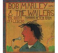 Bob Marley & The Wailers Feat. Peter Tosh - The Birth of a Legend [Vinyl LP]