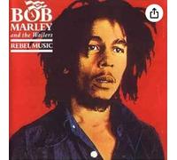 Bob Marley & The Wailers - Rebel music