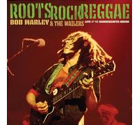 Bob Marley & The Wailers - Roots, Rock, Reggae: Live at the Hammersmith Odeon [VINYL]