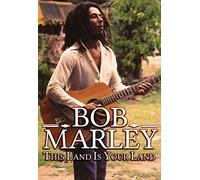 Bob Marley -This Land Is Your Land [DVD] [2012] [NTSC]
