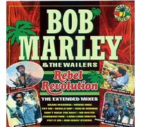 Bob Marley & Wailers - Rebel Revolution-Extended Mixe