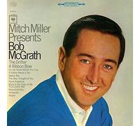 Bob McGrath - Mitch Miller Presents Bob McGrath