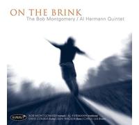 Bob Montgomery/Al Hermann Quintet - On The Brink