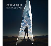 Bob Mould - Here We Go Crazy [VINYL]