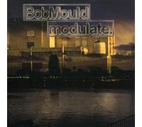 Bob Mould - Modulate