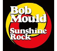 Bob Mould - Sunshine Rock [VINYL]