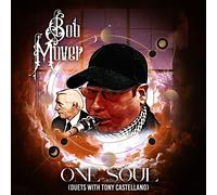 Bob Mover - One Soul - Duets With Tony Castellano