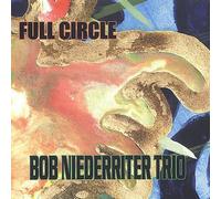 Bob Niederriter - Full Circle