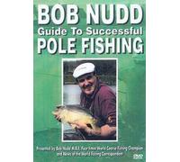 Bob Nudd - Guide To Successful Pole Fishing [DVD] [2004]