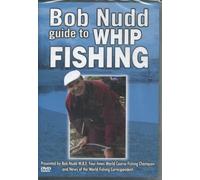 Bob Nudd - Guide To Whip Fishing [DVD] [2002]