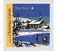 Bob Piorun - Bob Piorun Picks On Christmas Carols