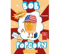 Bob Popcorn in Amerika (Tijgerlezen, 3)