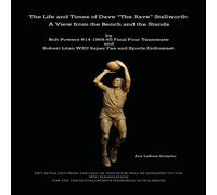 Bob Powers The Life & Times of Dave "The Rave" Stallworth: A View from the Bob Powers Multicolor