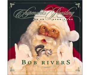 Bob Rivers - Chipmunks Roasting on An Open Fire [New CD] Alliance MOD