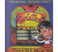 BOB RIVERS - THE BEST OF TWISTED TUNES, VOL. 2 NEW CD
