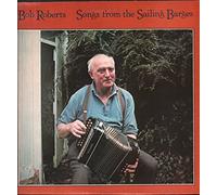 Bob Roberts (10) - Songs From The Sailing Barges