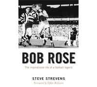 Bob Rose: A Dignified Life