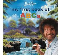 Bob Ross: My First Book of ABCs (My First Bob Ross Books)