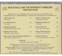 Bob Schulz - Bob Schulz & The Riverboat Ramblers - Together Again!