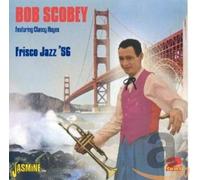 Bob Scobey & Clancy Hayes - Frisco Jazz '56