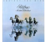 Bob Seger - Against The Wind