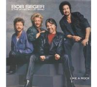 Bob Seger And The Silver Bullet Band - Like A Rock LP (Vinyl Album) UK Capitol 1986