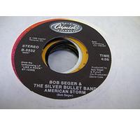 BOB SEGER & THE SILVER BULLET BAND 45 RPM American Storm / Fortunate Son