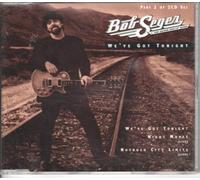 Bob Seger & The Silver Bullet Band - We've Got Tonight