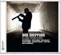 Bob Sheppard - Close Your Eyes
