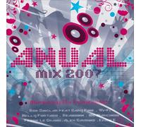Bob Sinclair Feat. Gary Pine, - Anual Mix 2007 [CD] 2007 [MIXED BY DJ FERNANDO]