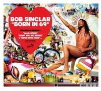 Bob Sinclar - Born in 69