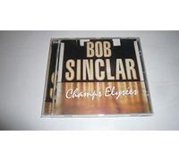 Bob Sinclar - Champs Elysees