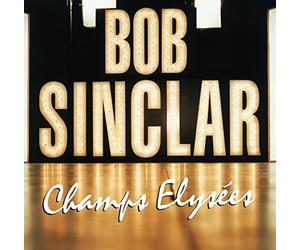 BOB SINCLAR - CHAMPS-ELYSEES - Vinyl Record L.P. SET - G3z