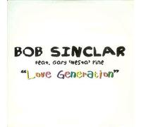 Bob Sinclar Ft. Gary Nesta Pine - Love Generation